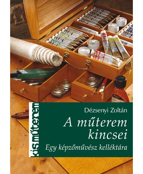 A műterem kincsei