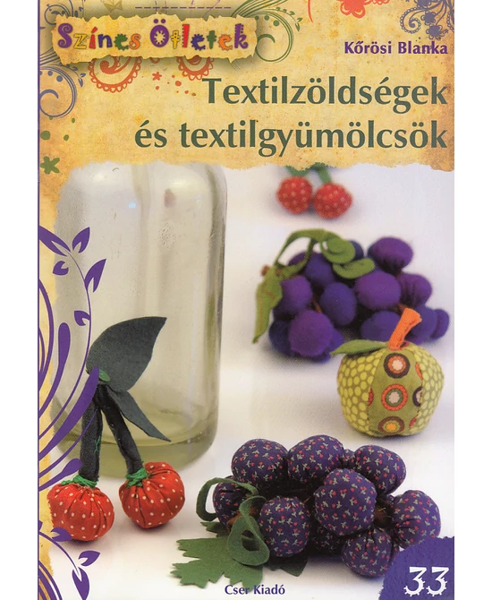 Textilzöldségek és textilgyümölcsök
