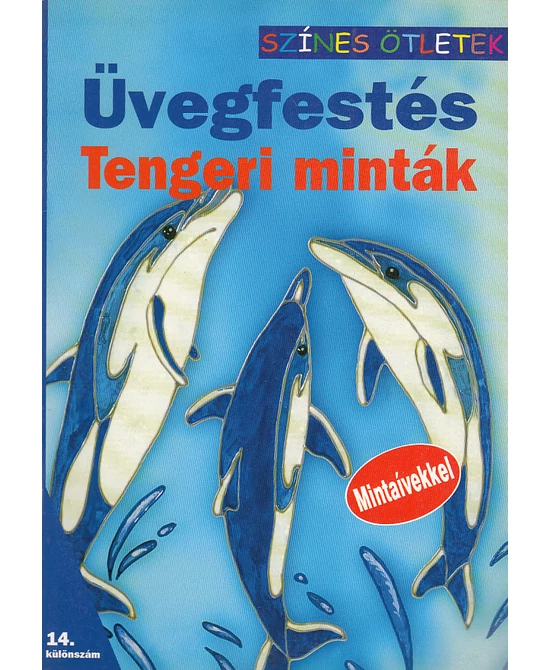 Üvegfestés - Tengeri minták