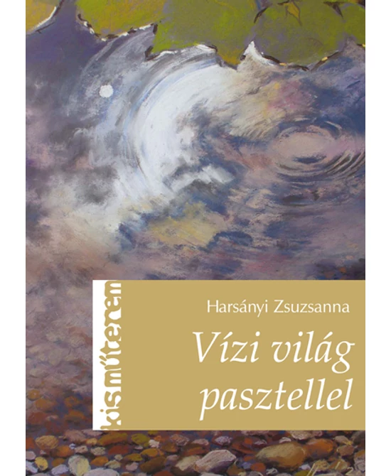 Vízi világ pasztellel