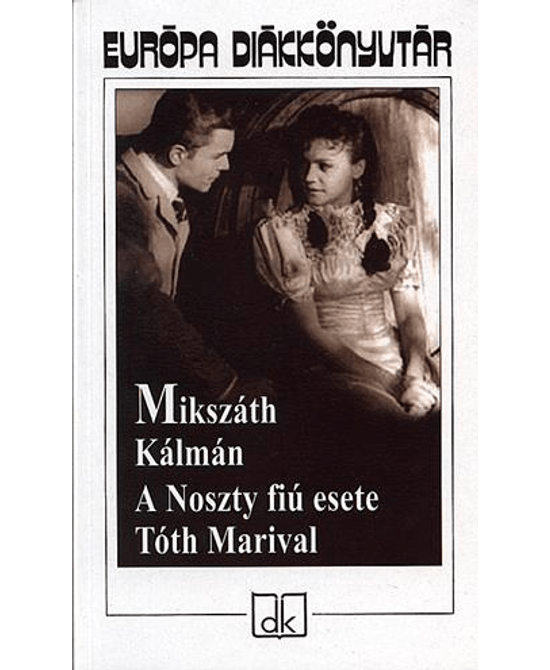 A Noszty fiú esete Tóth Marival
