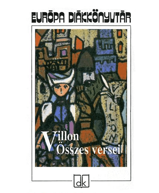 Villon összes versei