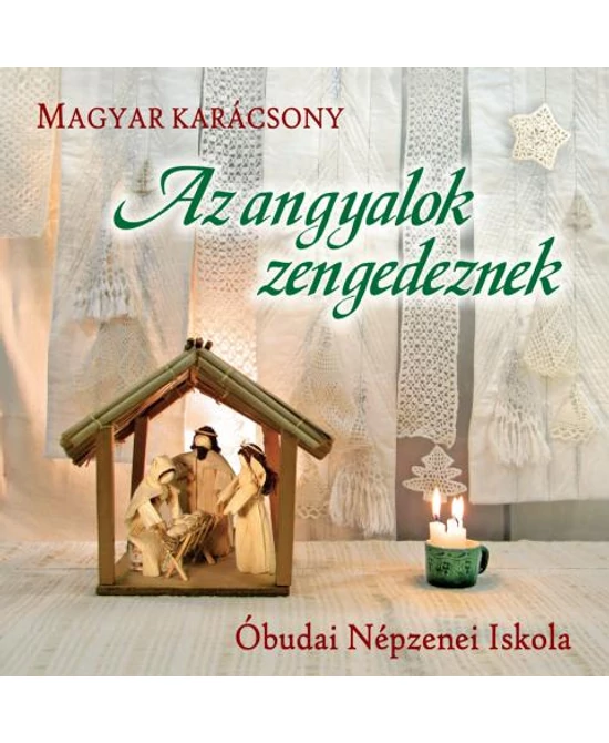 Az angyalok zengedeznek (CD)
