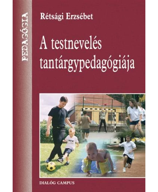 A testnevelés tantárgypedagógiája