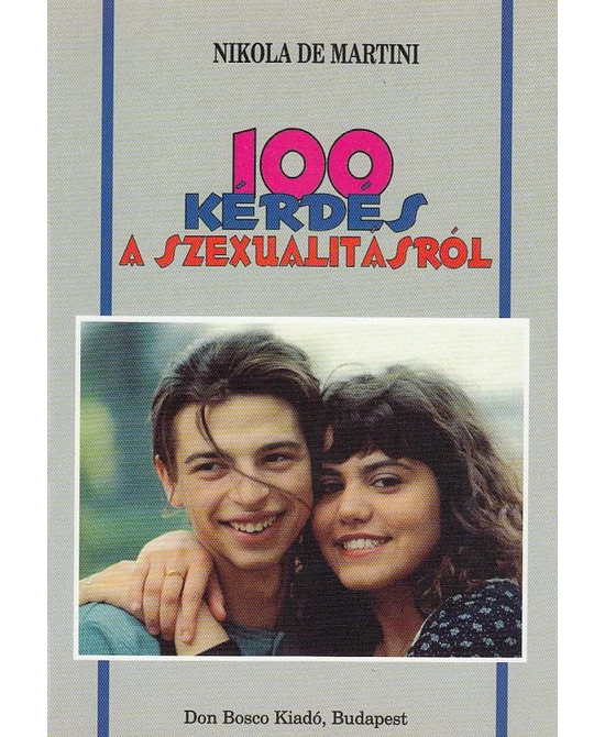 100 kérdés a szexualitásról