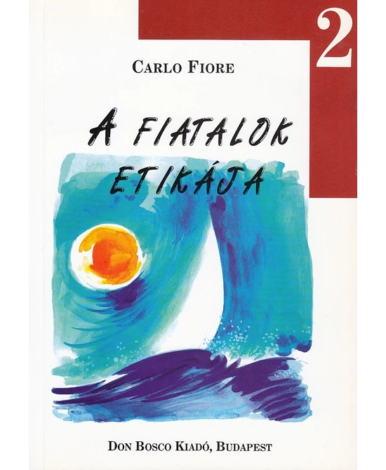 A fiatalok etikája 2.