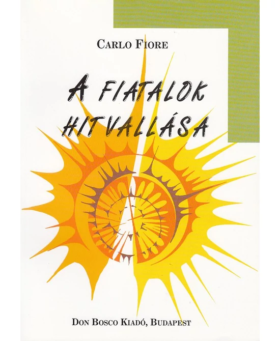 A fiatalok hitvallása