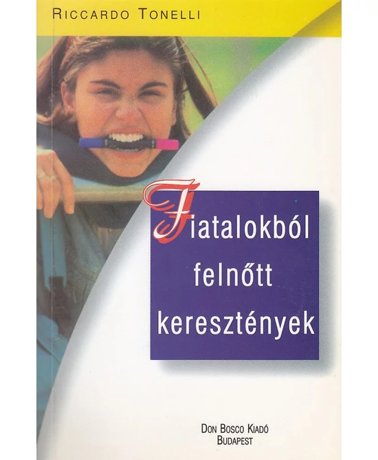 Fiatalokból felnőtt keresztények