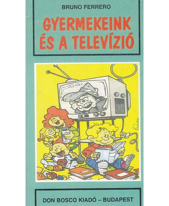Gyermekeink és a televízió