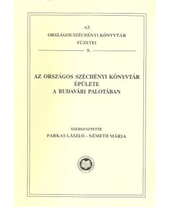 Az Országos Széchényi Könyvtár épülete a Budavári Palotában