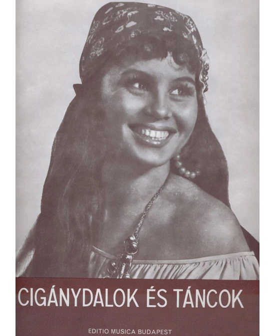Cigánydalok és táncok