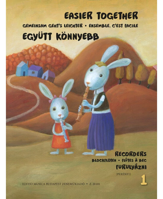 Együtt könnyebb furulyázni 1.