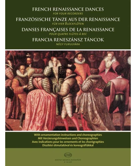 Francia reneszánsz táncok négy furulyára