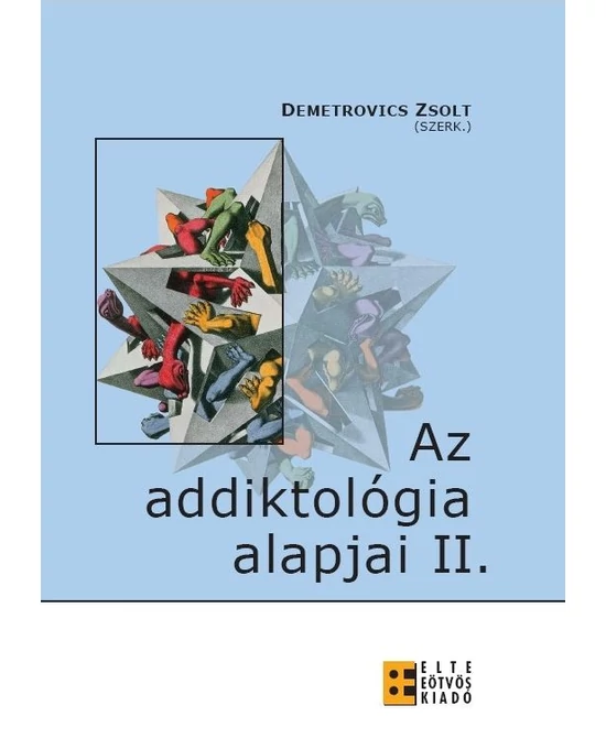 Az addiktológia alapjai II.