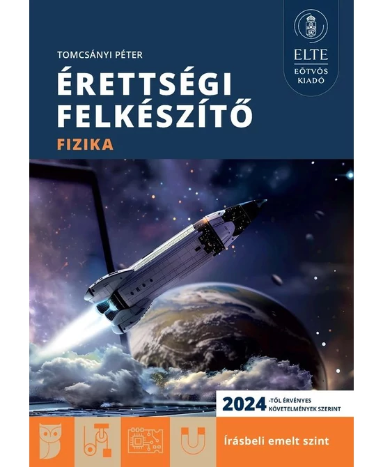 Érettségi felkészítő – Fizika