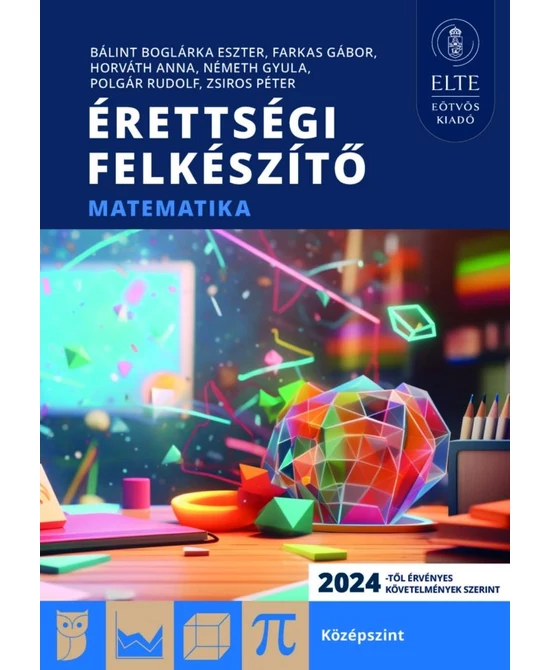 Érettségi felkészítő – Matematika (középszint)