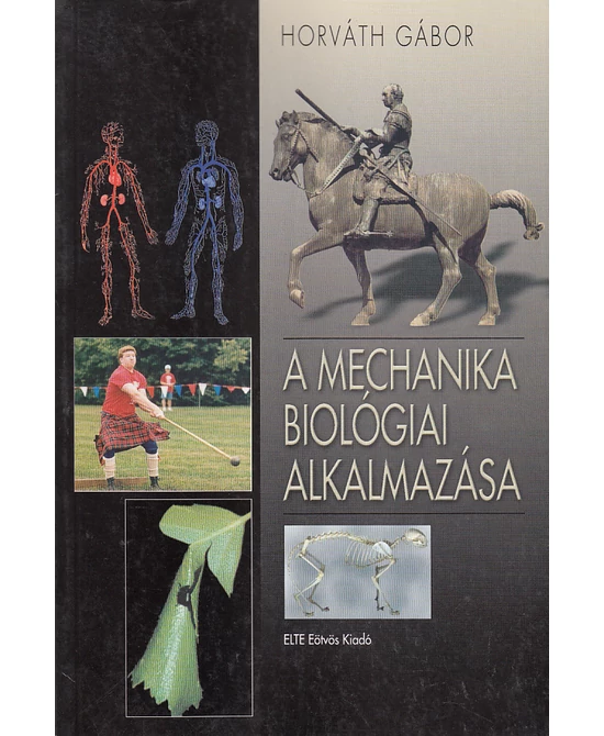 A mechanika biológiai alkalmazása