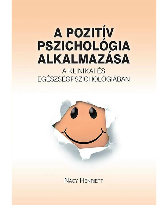 A pozitív pszichológia alkalmazása
