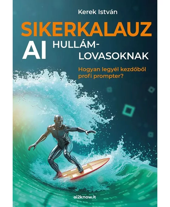 Sikerkalauz AI hullámlovasoknak