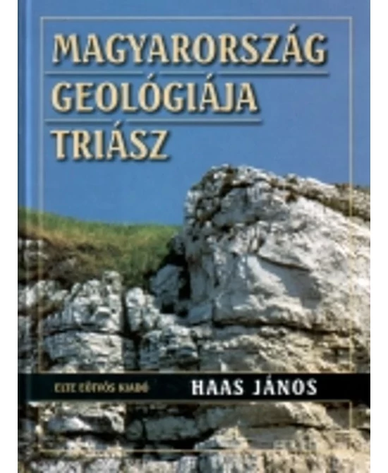 Magyarország geológiája. Triász