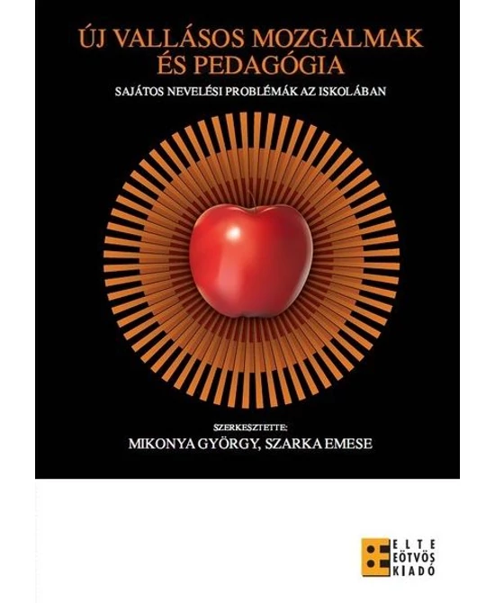 Új vallásos mozgalmak és a pedagógia