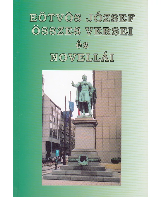 Eötvös József összes versei és novellái