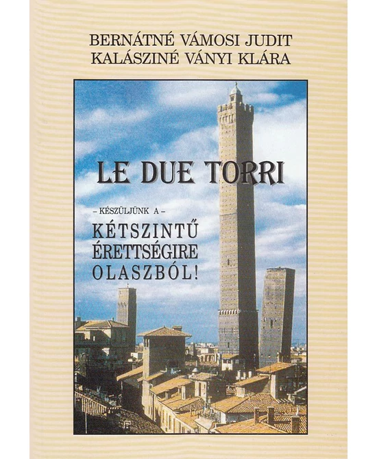 Le due torri (CD-melléklettel)