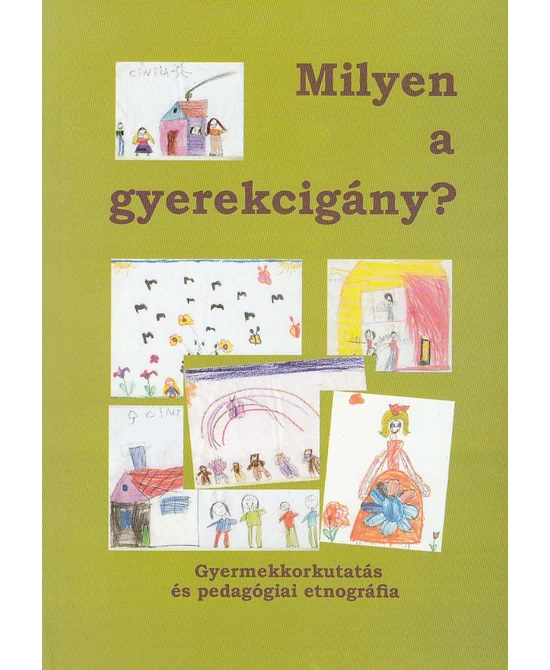 Milyen a gyerekcigány?