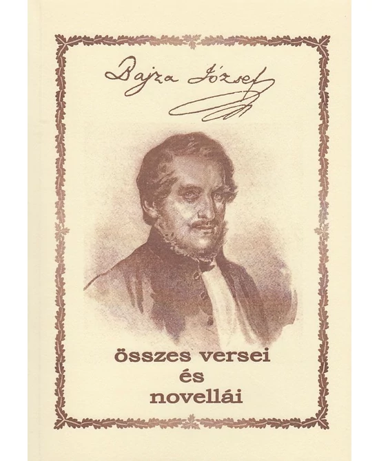 Bajza József összes versei és novellái