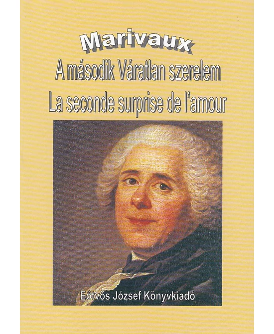A második Váratlan szerelem (La seconde surprise de l'amour)