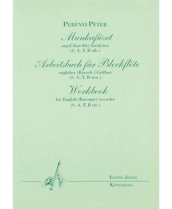 Munkafüzet angol (barokk) furulyára (S, A, T, B stb.)
