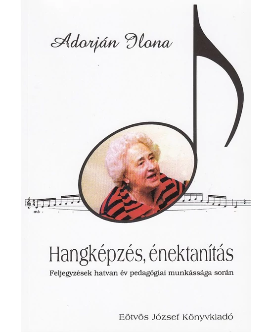 Hangképzés, énektanítás