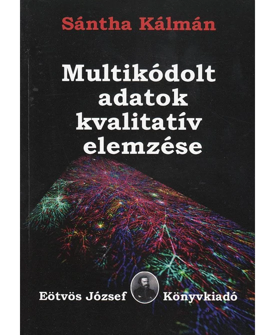 Multikódolt adatok kvalitatív elemzése