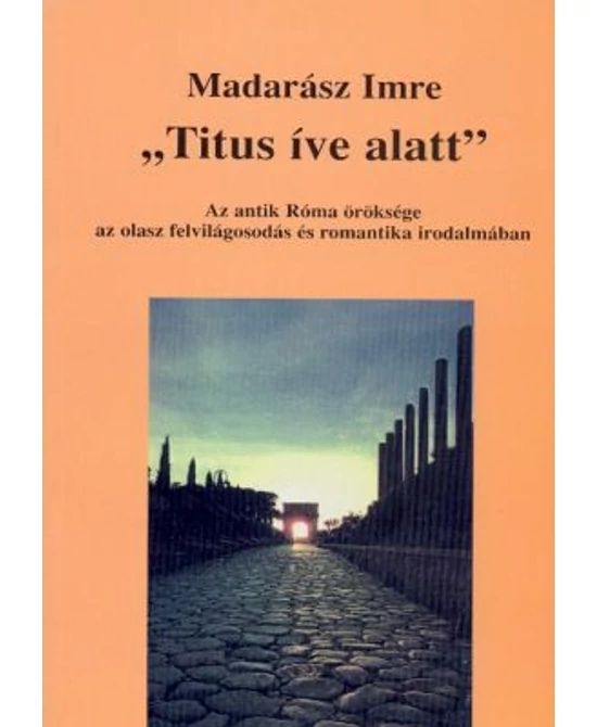 „Titus íve alatt”