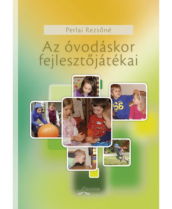Az óvodáskor fejlesztőjátékai