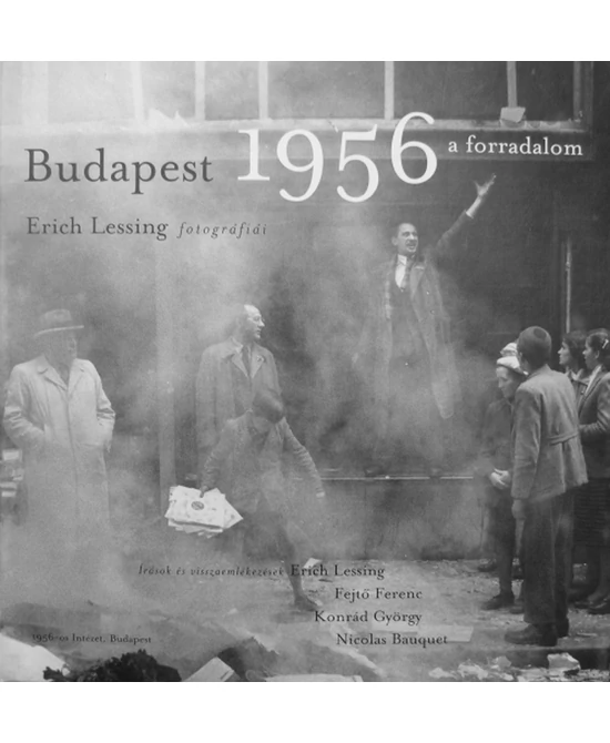 Budapest 1956 – a forradalom