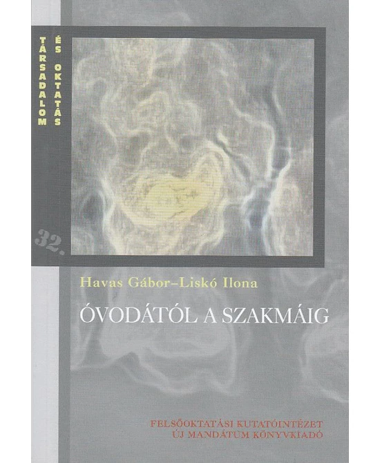 Óvodától a szakmáig