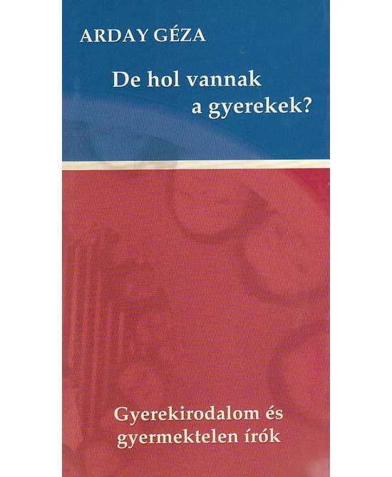 De hol vannak a gyerekek?