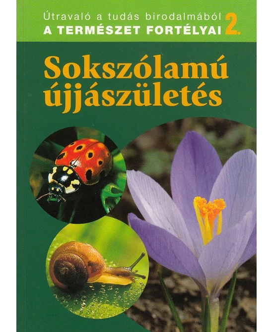 Sokszólamú újjászületés