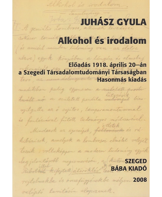 Alkohol és irodalom (hasonmás kiadás)