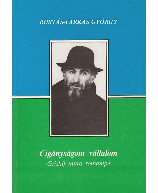 Cigányságom vállalom