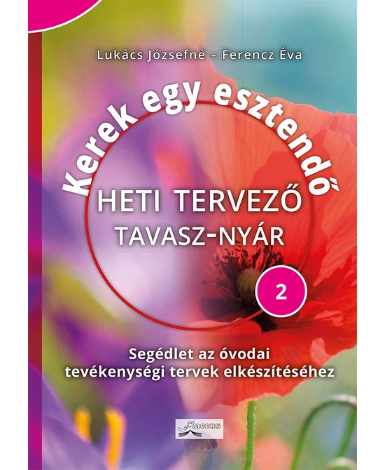Kerek egy esztendő - Heti tervező TAVASZ–NYÁR