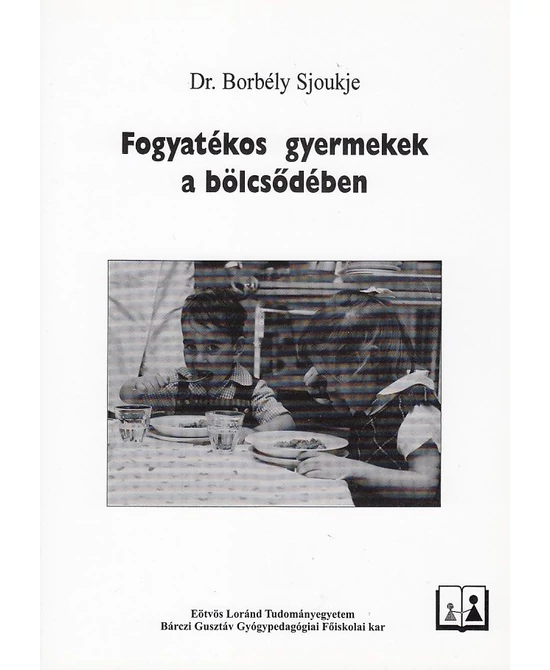 Fogyatékos gyermekek a bölcsődében