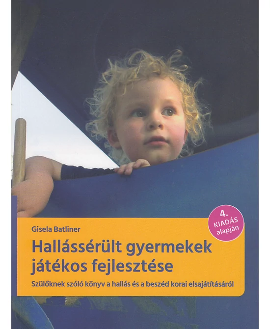Hallássérült gyermekek játékos fejlesztése