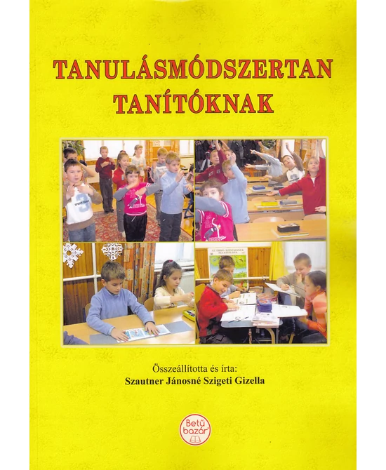 Tanulásmódszertan tanítóknak