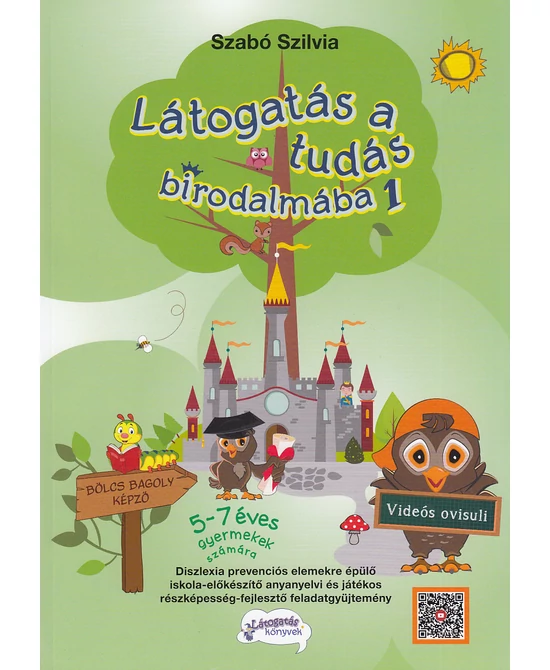 Látogatás a tudás birodalmába 1.