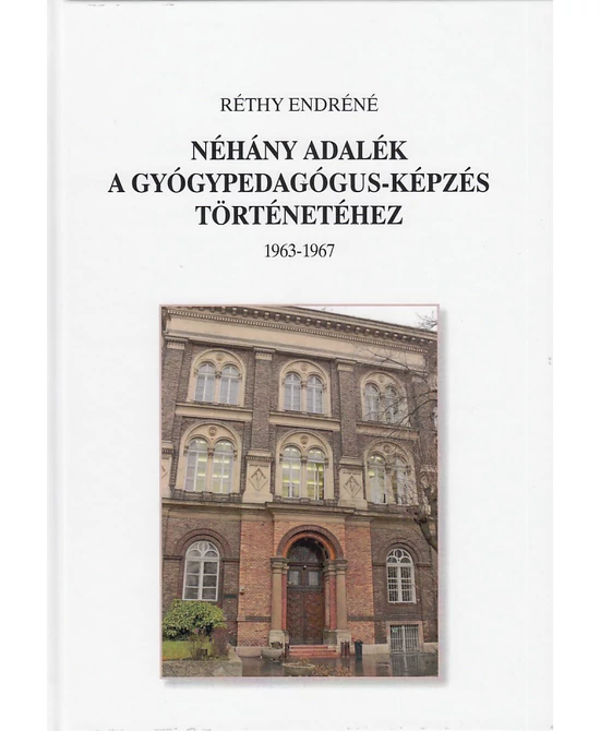 Néhány adalék a gyógypedagógus-képzés történetéhez