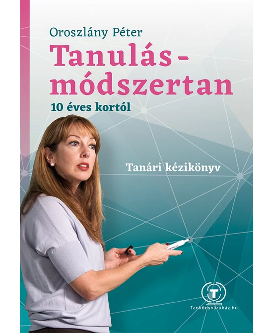 Tanulásmódszertan tanári kézikönyv (általános iskola)