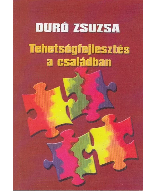Tehetségfejlesztés a családban