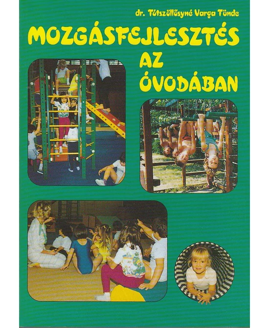 Mozgásfejlesztés az óvodában
